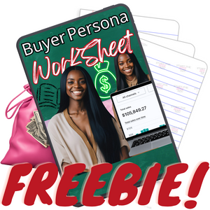 BUYER PERSONA WORKSHEET